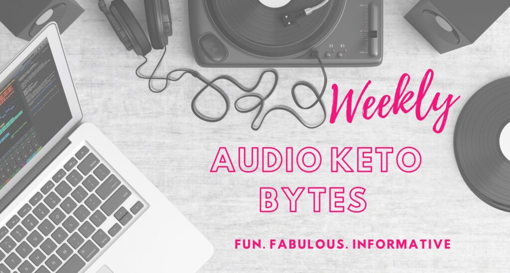Audio Keto Bytes